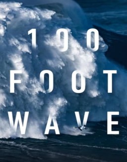 100 Foot Wave Season 1