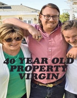 40 Year Old Property Virgin Season 1