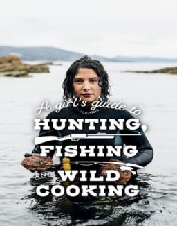 A Girl's Guide to Hunting, Fishing and Wild Cooking online For free