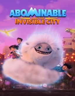 Abominable and the Invisible City Season 1