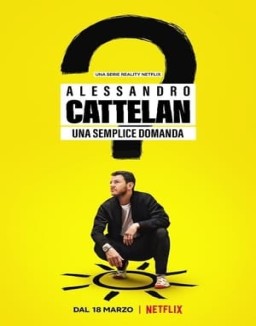 Alessandro Cattelan: One Simple Question Season 1