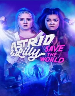 Astrid & Lilly Save the World online for free