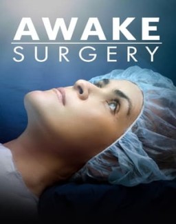 Awake Surgery online for free