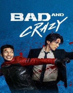 Bad and Crazy online Free