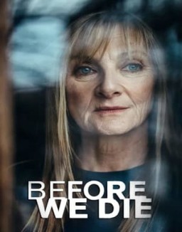 Before We Die Season 1