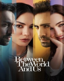 Between the World and Us online for free