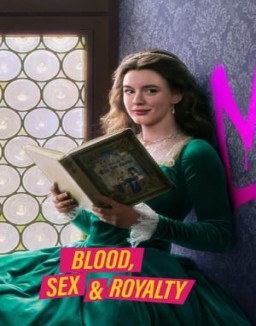 Blood, Sex & Royalty online