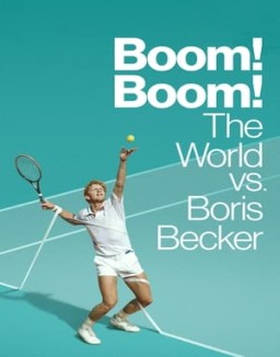 Boom! Boom! The World vs. Boris Becker Season 1