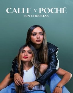 Calle y Poché: No Labels Season 1