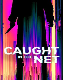 Caught in the Net online for free