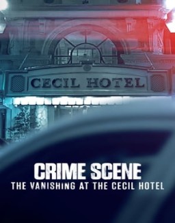 Crime Scene: The Vanishing at the Cecil Hotel online gratis