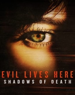 Evil Lives Here: Shadows Of Death Season 5