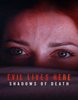 Evil Lives Here: Shadows Of Death online for free