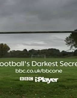 Football's Darkest Secret online for free