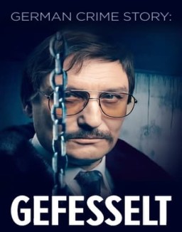 German Crime Story: Gefesselt online for free