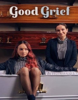 Good Grief Season 1