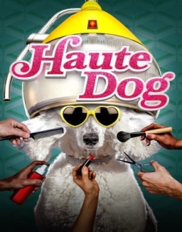 Haute Dog Season 1