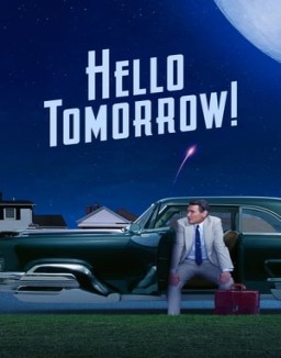 Hello Tomorrow! Season 1