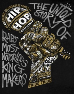 Hip Hop Uncovered Season 1