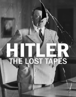 Hitler: The Lost Tapes Season 1