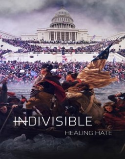 Indivisible: Healing Hate Season 1