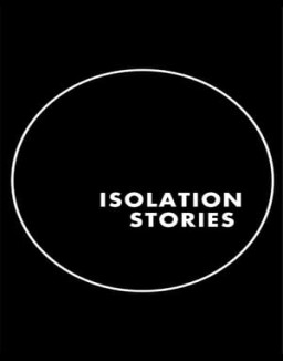 Isolation Stories online Free