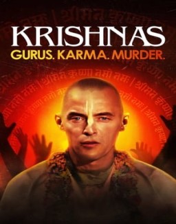 Krishnas: Gurus. Karma. Murder. online for free