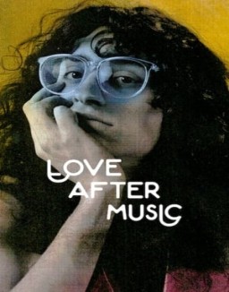 Love After Music online