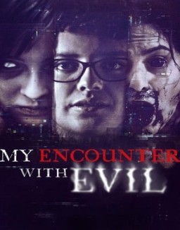 My Encounter with Evil online for free