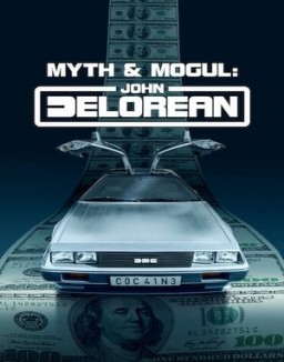 Myth & Mogul: John DeLorean online For free