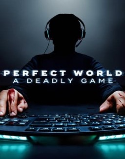 Perfect World: A Deadly Game Season 1