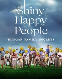 Shiny Happy People: Duggar Family Secrets Season 1