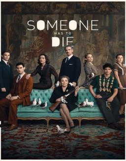 Someone Has to Die Season 1