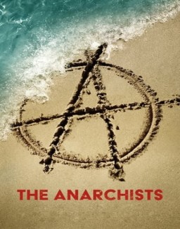 The Anarchists Season 1