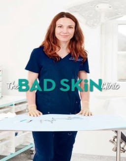 The Bad Skin Clinic Season 3