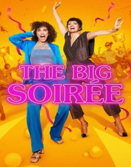 The Big Soirée Season 1