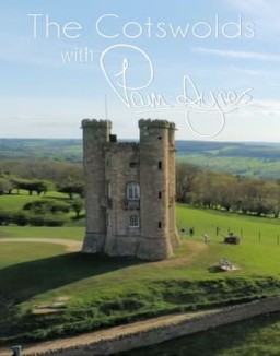 The Cotswolds With Pam Ayres online for free