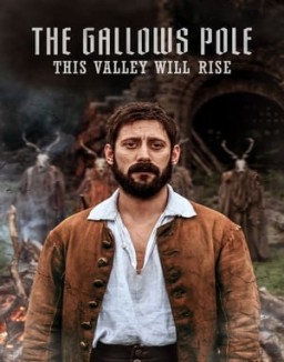 The Gallows Pole: This Valley Will Rise online gratis