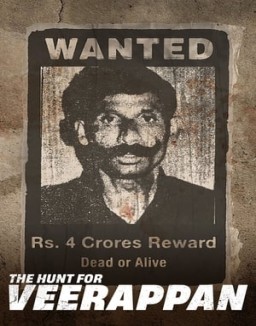 The Hunt for Veerappan online