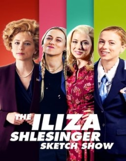 The Iliza Shlesinger Sketch Show