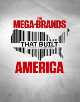 The Mega-Brands That Built America online for free