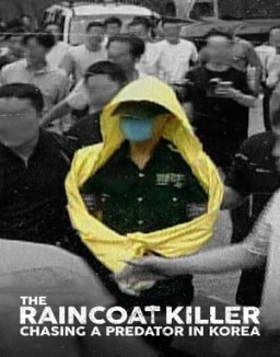 The Raincoat Killer: Chasing a Predator in Korea online For free