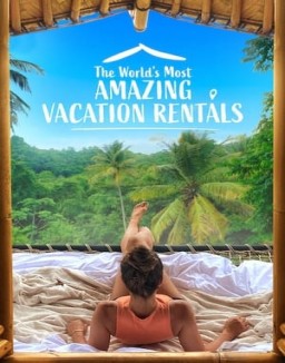 The World's Most Amazing Vacation Rentals Season 1