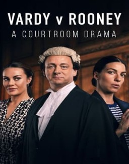 Vardy v Rooney: A Courtroom Drama online Free