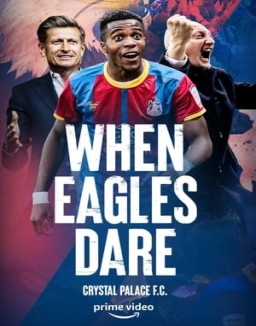 When Eagles Dare: Crystal Palace F.C. online